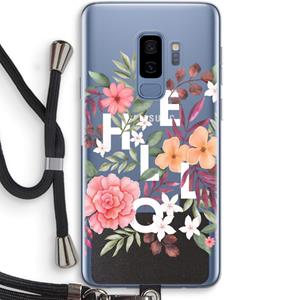 CaseCompany Hello in flowers: Samsung Galaxy S9 Plus Transparant Hoesje met koord