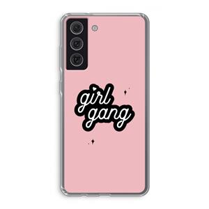CaseCompany Girl Gang: Samsung Galaxy S21 FE Transparant Hoesje