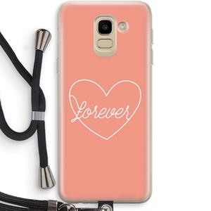CaseCompany Forever heart: Samsung Galaxy J6 (2018) Transparant Hoesje met koord