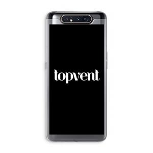 CaseCompany Topvent Zwart: Samsung Galaxy A80 Transparant Hoesje