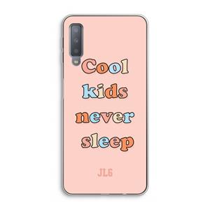 CaseCompany Cool Kids Never Sleep: Samsung Galaxy A7 (2018) Transparant Hoesje