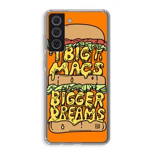 CaseCompany Big Macs Bigger Dreams: Samsung Galaxy S21 FE Transparant Hoesje