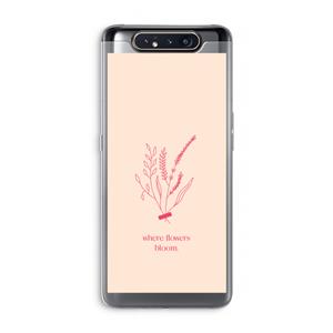 CaseCompany Where flowers bloom: Samsung Galaxy A80 Transparant Hoesje