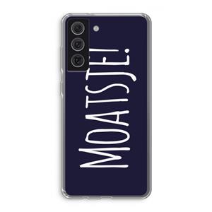 CaseCompany Moatsje!: Samsung Galaxy S21 FE Transparant Hoesje