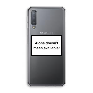 CaseCompany Alone: Samsung Galaxy A7 (2018) Transparant Hoesje