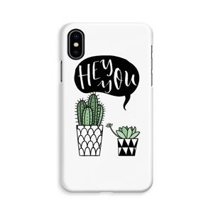 CaseCompany Hey you cactus: iPhone X Volledig Geprint Hoesje