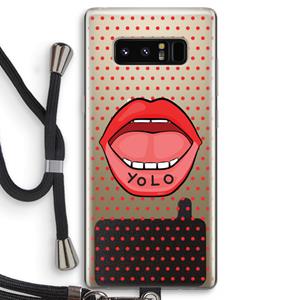 CaseCompany Yolo Denise: Samsung Galaxy Note 8 Transparant Hoesje met koord