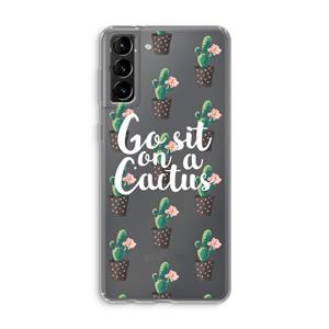 CaseCompany Cactus quote: Samsung Galaxy S21 Plus Transparant Hoesje