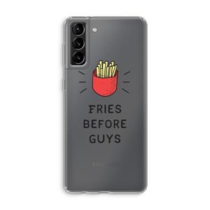 CaseCompany Fries before guys: Samsung Galaxy S21 Plus Transparant Hoesje