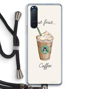 CaseCompany But first coffee: Sony Xperia 5 II Transparant Hoesje met koord
