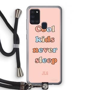 CaseCompany Cool Kids Never Sleep: Samsung Galaxy A21s Transparant Hoesje met koord
