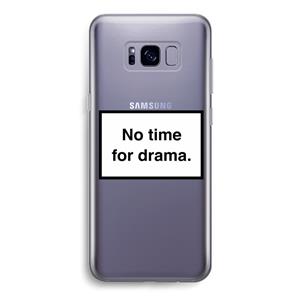 CaseCompany No drama: Samsung Galaxy S8 Transparant Hoesje