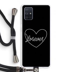 CaseCompany Forever heart black: Samsung Galaxy A71 Transparant Hoesje met koord