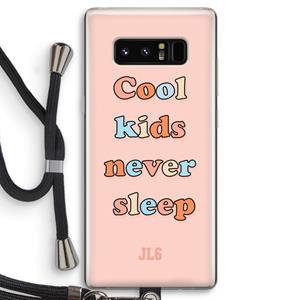 CaseCompany Cool Kids Never Sleep: Samsung Galaxy Note 8 Transparant Hoesje met koord
