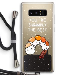 CaseCompany You're Shrimply The Best: Samsung Galaxy Note 8 Transparant Hoesje met koord