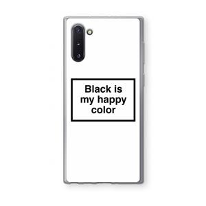 CaseCompany Black is my happy color: Samsung Galaxy Note 10 Transparant Hoesje