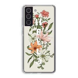 CaseCompany Hello bloemen: Samsung Galaxy S21 FE Transparant Hoesje