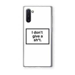 CaseCompany Don't give a shit: Samsung Galaxy Note 10 Transparant Hoesje