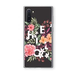 CaseCompany Hello in flowers: Samsung Galaxy Note 10 Transparant Hoesje