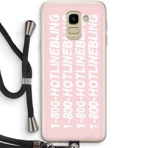 CaseCompany Hotline bling pink: Samsung Galaxy J6 (2018) Transparant Hoesje met koord