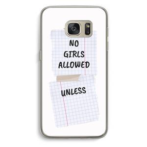 CaseCompany No Girls Allowed Unless: Samsung Galaxy S7 Transparant Hoesje