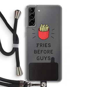 CaseCompany Fries before guys: Samsung Galaxy S21 Plus Transparant Hoesje met koord
