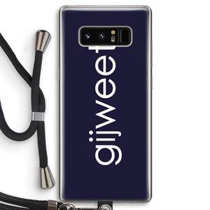CaseCompany Gijweet: Samsung Galaxy Note 8 Transparant Hoesje met koord