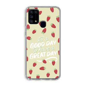CaseCompany Don't forget to have a great day: Samsung Galaxy M31 Transparant Hoesje