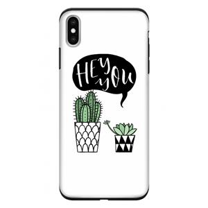 CaseCompany Hey you cactus: iPhone XS Max Tough Case