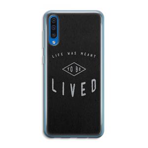 CaseCompany To be lived: Samsung Galaxy A50 Transparant Hoesje