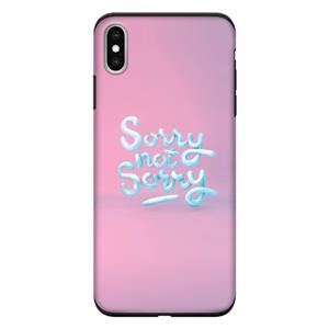 CaseCompany Sorry not sorry: iPhone XS Max Tough Case