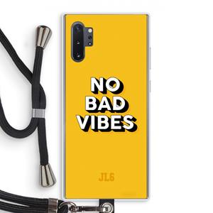 CaseCompany No Bad Vibes: Samsung Galaxy Note 10 Plus Transparant Hoesje met koord