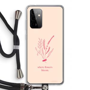 CaseCompany Where flowers bloom: Samsung Galaxy A72 5G Transparant Hoesje met koord
