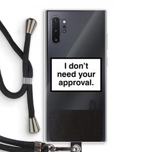 CaseCompany Don't need approval: Samsung Galaxy Note 10 Plus Transparant Hoesje met koord
