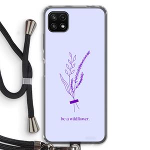 CaseCompany Be a wildflower: Samsung Galaxy A22 5G Transparant Hoesje met koord