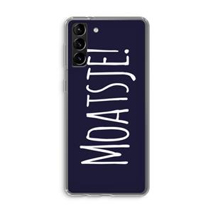 CaseCompany Moatsje!: Samsung Galaxy S21 Plus Transparant Hoesje