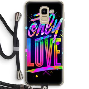 CaseCompany Only Love: Samsung Galaxy J6 (2018) Transparant Hoesje met koord
