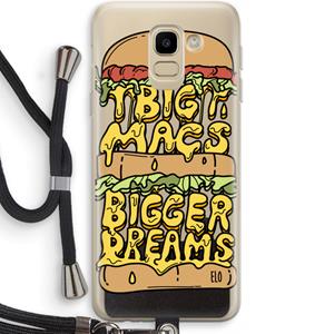CaseCompany Big Macs Bigger Dreams: Samsung Galaxy J6 (2018) Transparant Hoesje met koord