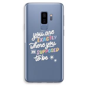 CaseCompany Right Place: Samsung Galaxy S9 Plus Transparant Hoesje