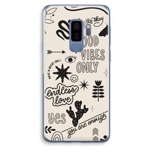 CaseCompany Good vibes: Samsung Galaxy S9 Plus Transparant Hoesje