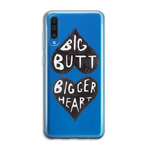 CaseCompany Big butt bigger heart: Samsung Galaxy A50 Transparant Hoesje