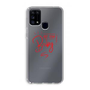 CaseCompany Not Your Baby: Samsung Galaxy M31 Transparant Hoesje