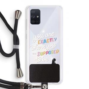 CaseCompany Right Place: Samsung Galaxy A71 Transparant Hoesje met koord