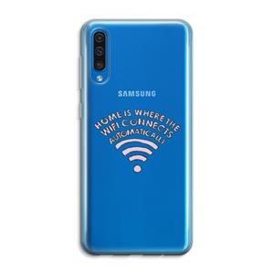 CaseCompany Home Is Where The Wifi Is: Samsung Galaxy A50 Transparant Hoesje