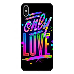 CaseCompany Only Love: iPhone XS Max Tough Case