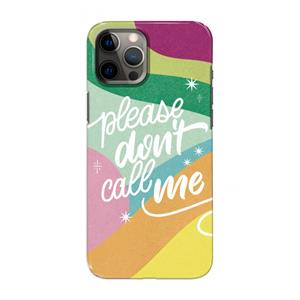 CaseCompany Don't call: Volledig geprint iPhone 12 Pro Max Hoesje