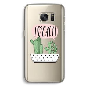 CaseCompany I love cacti: Samsung Galaxy S7 Transparant Hoesje