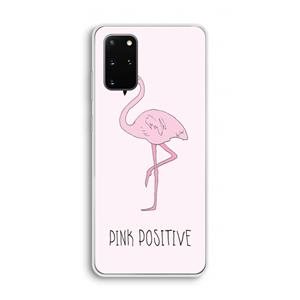 CaseCompany Pink positive: Samsung Galaxy S20 Plus Transparant Hoesje