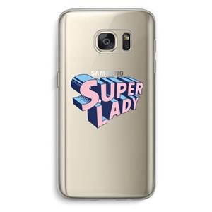 CaseCompany Superlady: Samsung Galaxy S7 Transparant Hoesje