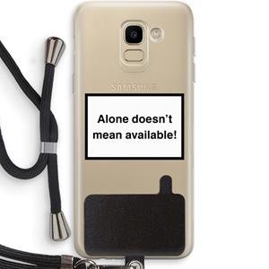 CaseCompany Alone: Samsung Galaxy J6 (2018) Transparant Hoesje met koord